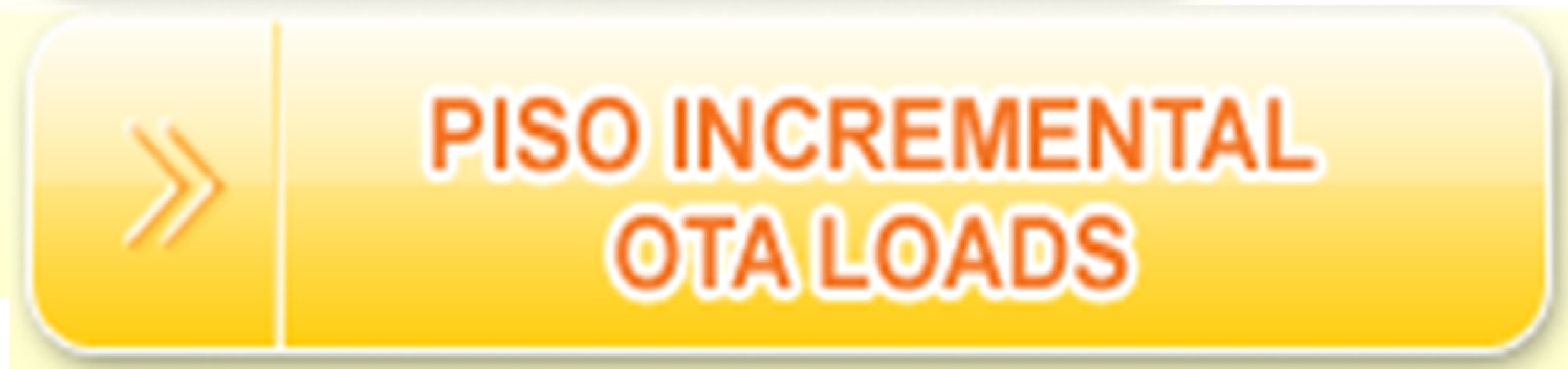 Piso Incremental OTA Loads